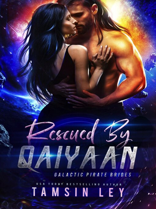 Title details for Rescued by Qaiyaan by Tamsin Ley - Available